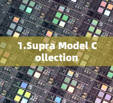 1.Supra Model Collection 1.Supra Model Collection