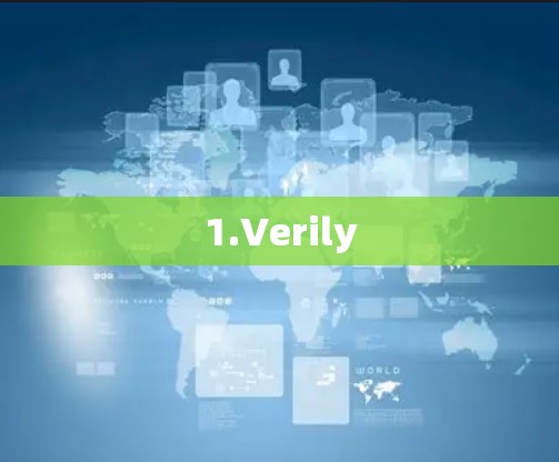 1.Verily 1.Verily